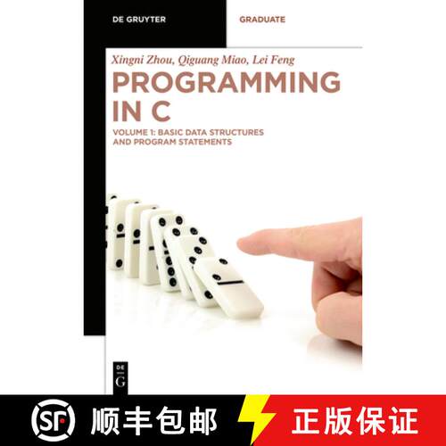 【3-4周达】Programming in C: Volume 1: Basic Data Structures and Program Statements [9783110691177]