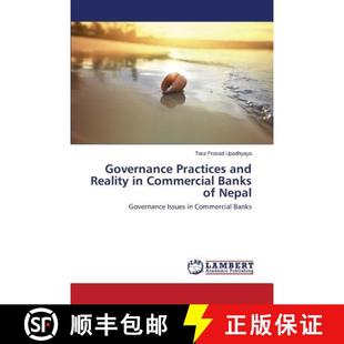 Nepal and Commercial Banks Practices Reality 9783659557910 预订 Governance