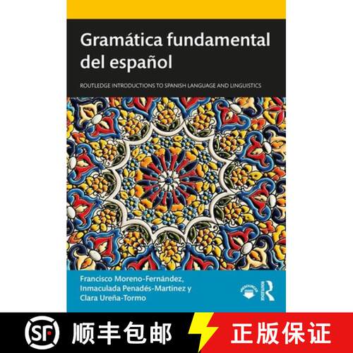 【3-4周达】Gramática fundamental del español [9781138359611]
