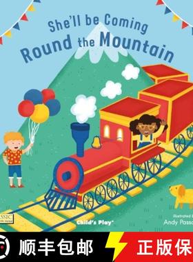 【3-4周达】She'll Be Coming 'round the Mountain [9781786282156]
