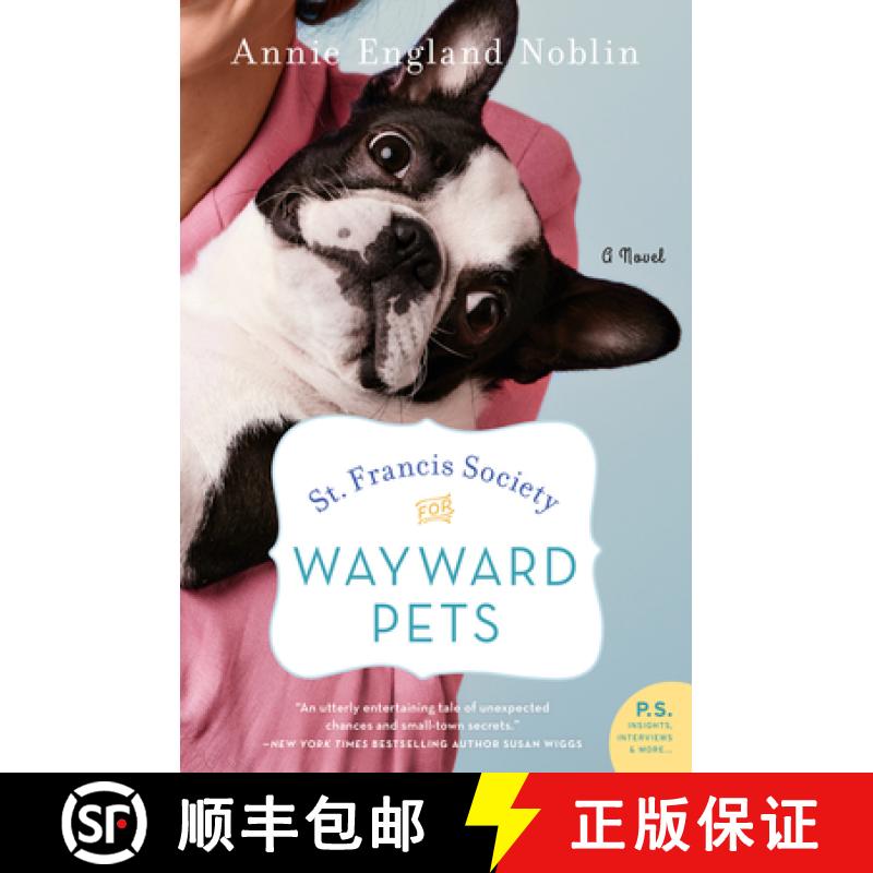 【3-4周达】St. Francis Society for Wayward Pets: A Novel [9780062748317]