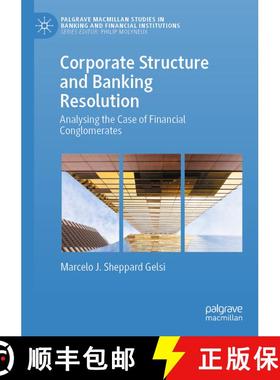 【3-4周达】Corporate Structure and Banking Resolution: Analysing the Case of Financial Conglomerates [9783031599507]