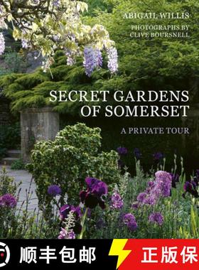 【3-4周达】Secret Gardens of Somerset: A Private Tour [9781836004912]