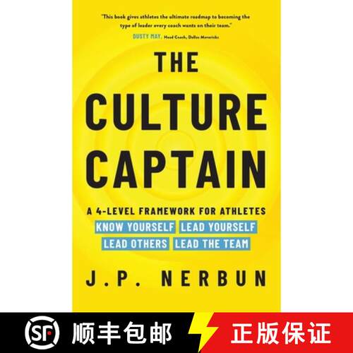 【3-4周达】The Culture Captain: A 4-Level Framework for Athletes: Know Yourself, Lead Yourself, Lead ... [9798986091297]