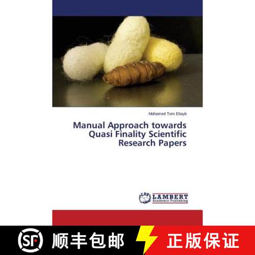 预订 Manual Approach towards Quasi Finality Scientific Research Papers [9783659755651]