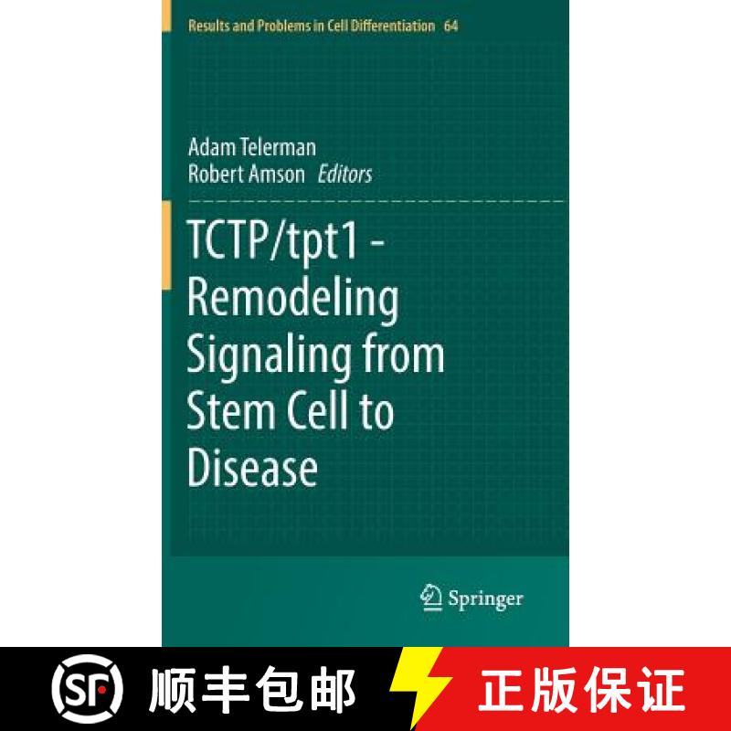 【3-4周达】Tctp/Tpt1 - Remodeling Signaling from Stem Cell to Disease [9783319675909]
