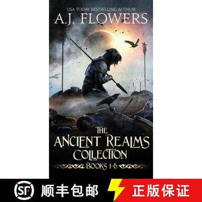 【3-4周达】The Ancient Realms Collection (Books 1-6): A Collection of Epic Fantasy Tales [9781953393005]