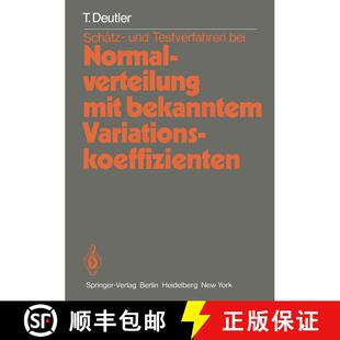 【3-4周达】Schätz- und Testverfahren bei Normalverteilung mit bekanntem Variationskoeffizienten [9783540106876]