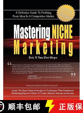 【3-4周达】Mastering Niche Marketing: A Definitive Guide to Profiting From Ideas in a Competitive Market [9780977968428]