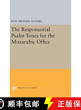 【3-4周达】The Responsorial Psalm Tones for the Mozarabic Office [9780691648972]