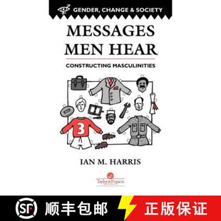 Messages Men Hear Masculinities 4周达 Constructing 9780748402298