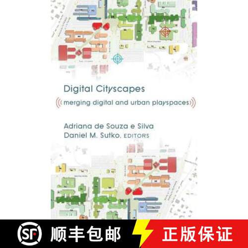 【3-4周达】精装 Digital Cityscapes : Merging Digital and Urban Playspaces [9781433105333]