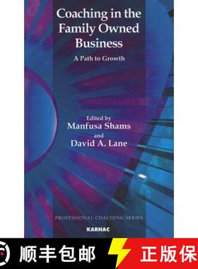 【3-4周达】Coaching in the Family Owned Business: A Path to Growth [9781855757882]