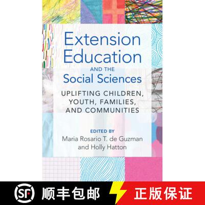 【3-4周达】Extension Education and the Social Sciences: Uplifting Children, Youth, Families, and Comm... [9781108970372]