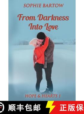 【3-4周达】From Darkness into Love : A Small Town Second Chance Mystery Romance [9781965510001]
