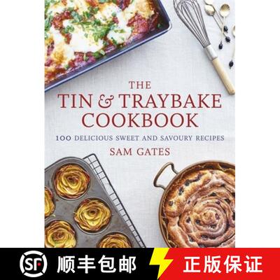 【3-4周达】The Tin & Traybake Cookbook: 100 Delicious Sweet and Savoury Recipes [9781472141262]