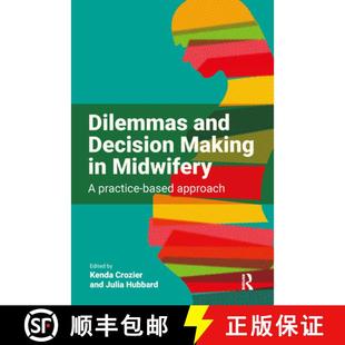 Dilemmas 9781915080233 approach Midwifery 4周达 Decision and based Making practice