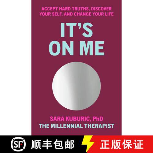 【3-4周达】It's On Me: Accept Hard Truths, Discover Your Self, and Change Your Life [9780593730645]