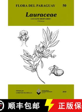 【3-4周达】Flora del Paraguay, Volume 50: Lauraceae [9782827705528]