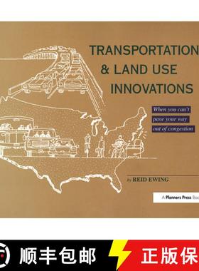 【3-4周达】Transportation & Land Use Innovations: When You Can't Pave Your Way Out of Congestion [9780367092689]