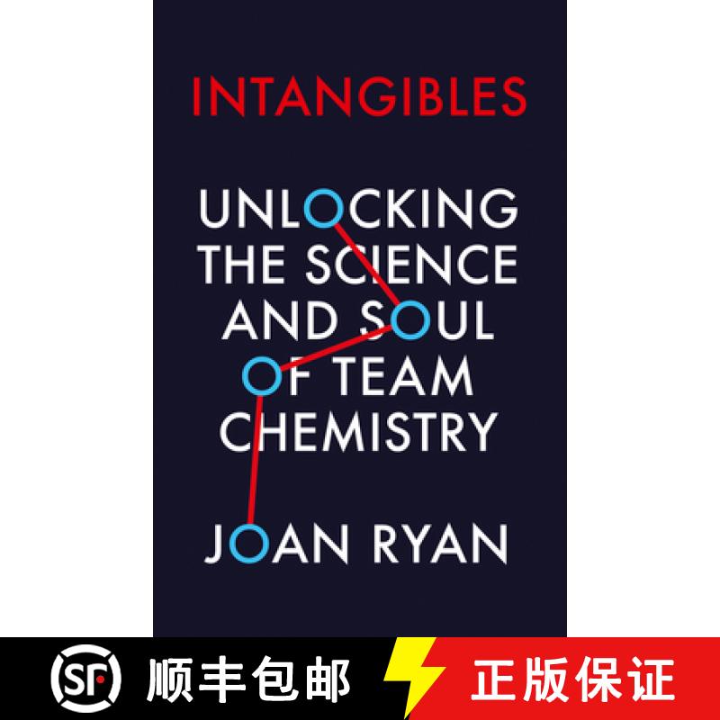 【3-4周达】Intangibles: Unlocking the Science and Soul of Team Chemistry [9780008241117]