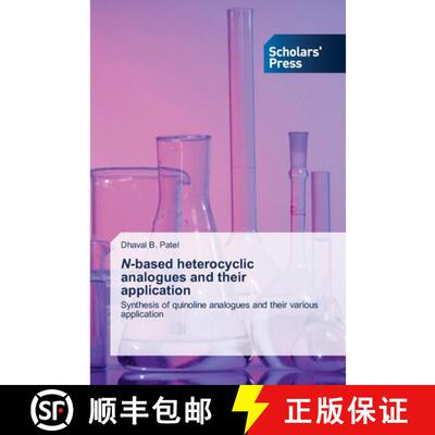 预订 N-based heterocyclic analogues and their application [9786205521922]