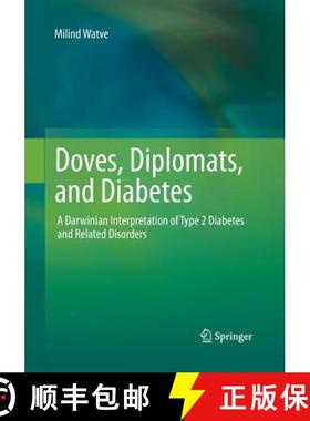 【3-4周达】Doves, Diplomats, and Diabetes : A Darwinian Interpretation of Type 2 Diabetes and Related... [9781493945801]