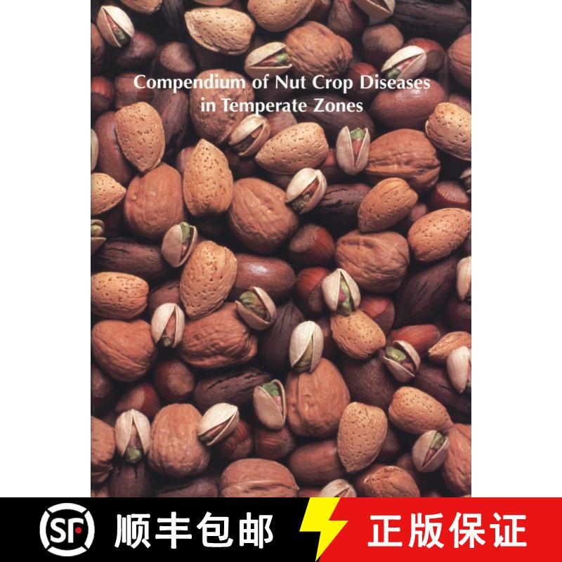 预订 Compendium of Nut Crop Diseases in Temperate Zones [9780890542842]