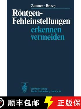 【3-4周达】Röntgen-Fehleinstellungen : Erkennen und vermeiden [9783642962646]