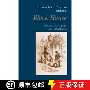 【3-4周达】Approaches to Teaching Dickens's Bleak House [9781603290142]