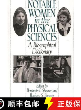 预订 Notable Women in the Physical Sciences: A Biographical Dictionary [9780313293030]