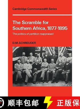 【3-4周达】Scramble for Southern Africa, 1877-1895: The politics of partition reappraised - The Scram... [9780521109598]