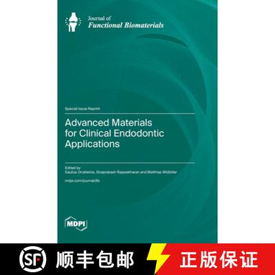 【3-4周达】精装 Advanced Materials for Clinical Endodontic Applications [9783725852437]