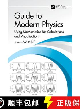 【3-4周达】Mathematica(l) Guide to Modern Physics: A Primer for Calculations and Visualizations [9781032496863]