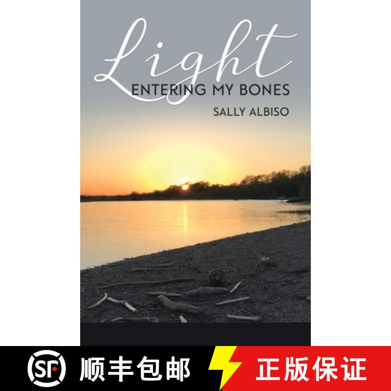 【3-4周达】Light Entering My Bones [9781936657490]