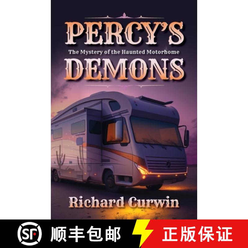 【2-3周达】Percy's Demons: The Mystery of the Haunted Motorhome [9781956203295]