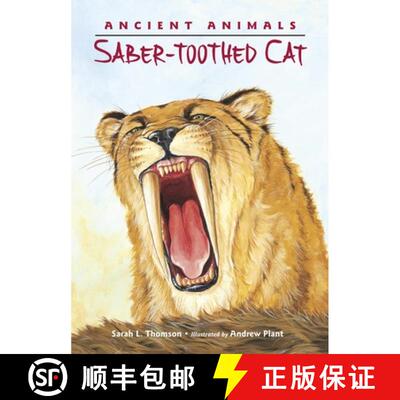 【3-4周达】Ancient Animals: Saber-toothed Cat [9781580894074]