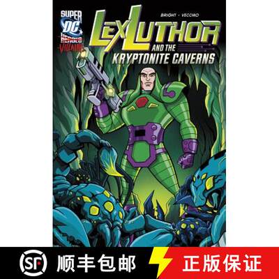 预订 Lex Luthor and the Kryptonite Caverns [9781434238962]