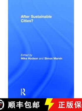 【3-4周达】AFTER SUSTAINABLE CITIES? HODSON [9780415659864]