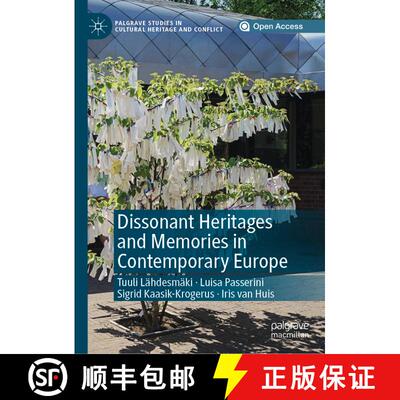 【3-4周达】Dissonant Heritages and Memories in Contemporary Europe [9783030114633]