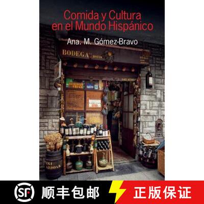 【3-4周达】Comida y Cultura en el Mundo Hispanico (Food and Culture in the Hispanic World) [9781781794357]
