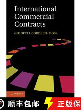 【3-4周达】International Commercial Contracts: Applicable Sources and Enforceability [9781107029187]