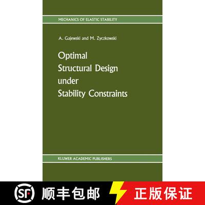 【3-4周达】精装 Optimal Structural Design under Stability Constraints [9789024736126]