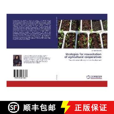 预订 Strategies for resuscitation of agricultural cooperatives [9783330071889]