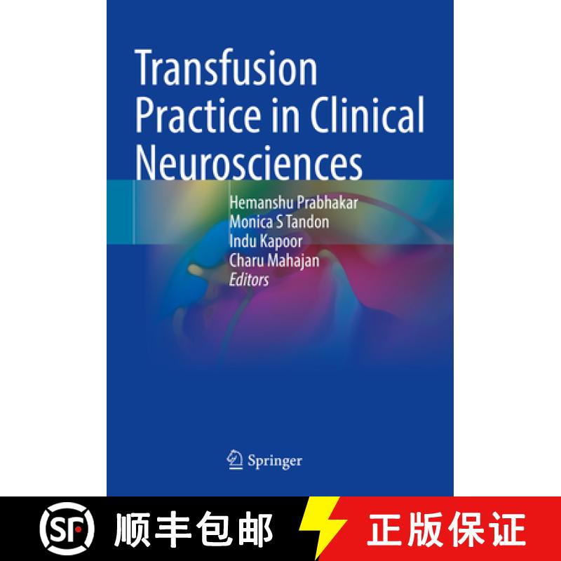 【3-4周达】Transfusion Practice in Clinical Neurosciences [9789811909566]