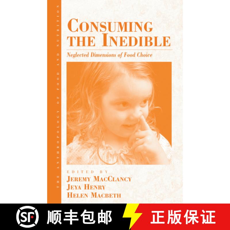 【3-4周达】Consuming the Inedible: Neglected Dimensions of Food Choice [9781845456849]