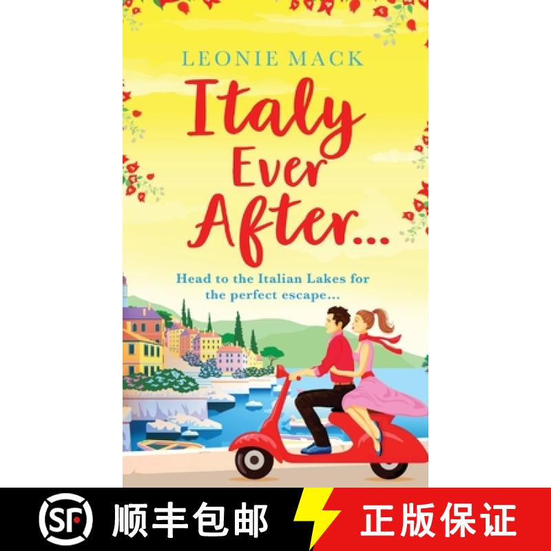【2-3周达】Italy Ever After: A brand new sizzling summer read for 2021 [9781801629713]