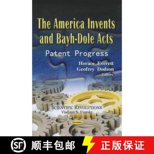 Bayh Invents Dole Progress The Patent 4周达 9781619424036 America Acts and
