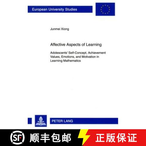 【3-4周达】Affective Aspects of Learning : Adolescents' Self-Concept, Achievement Values, Emotions, a... [9783631586686]