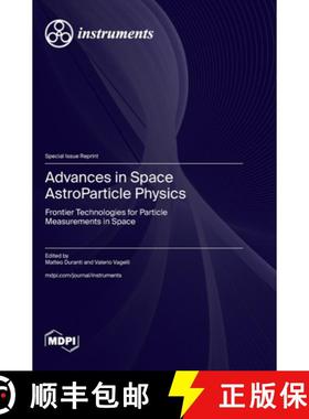 【3-4周达】Advances in Space AstroParticle Physics: Frontier Technologies for Particle Measurements i... [9783725826759]